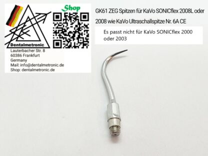 ZEG Spitze Scaler Tip passend für KaVo SONICflex 2008L, 2008 = Nr. 6A